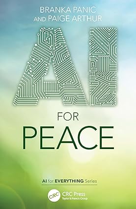 AI for Peace 1st Edition By Branka Panic