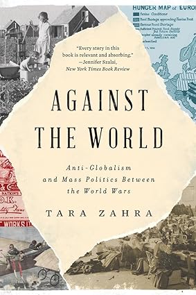 Against the World 1st Edition By Tara Zahra
