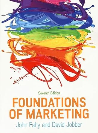 Foundations of Marketing 7th Edition By John Fahy