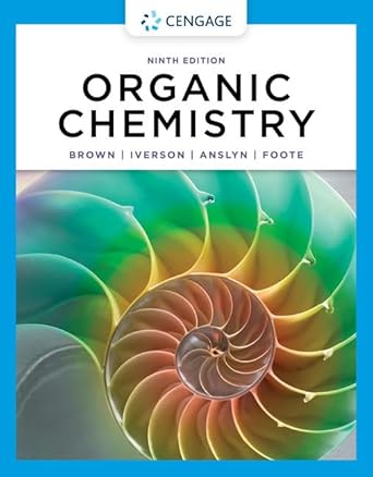 Organic Chemistry 9th Edition By William Brown Eric Anslyn
