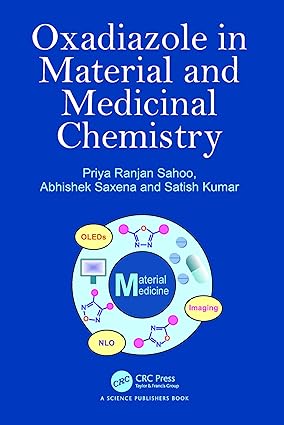Oxadiazole in Material and Medicinal Chemistry 1st Edition By Sahoo P.R