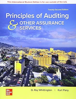 Principles of Auditing & Other Assurance Services 22th Edition By O. Ray Whittington