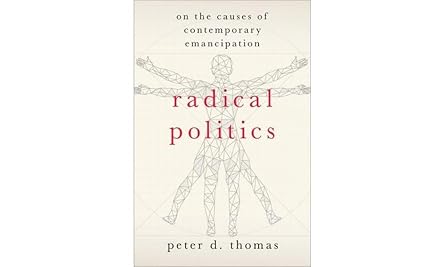 Radical Politics 1st Edition By Peter Thomas