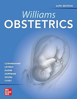 Williams Obstetrics 26th Edition By F. Gary Cunningham