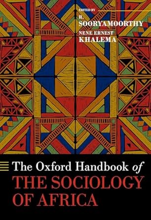 eBook For The Oxford Handbook of the Sociology of Africa 1st Edition By Sooryamoorthy