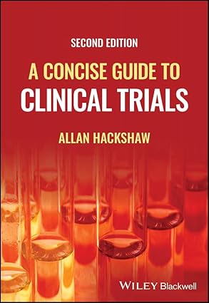 eBook For A Concise Guide to Clinical Trials 2nd Edition By Allan Hackshaw