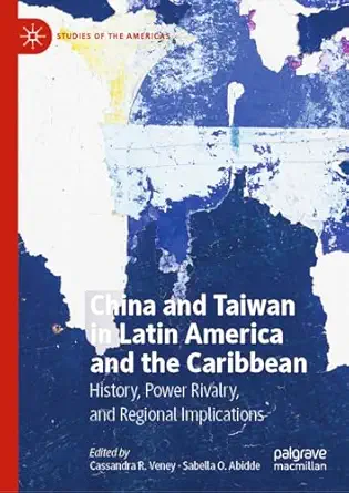 eBook For China and Taiwan in Latin America and the Caribbean History