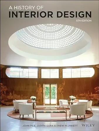 eBook For  A History Of Interior Design 5th Edition By John Pile