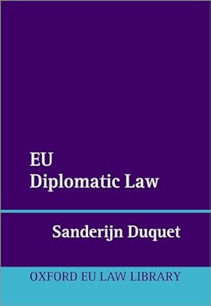 eBook For EU Diplomatic Law 1st Edition By Sanderijn Duquet