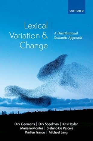 eBook For Lexical Variation and Changech 1st Edition By Dirk Geeraerts