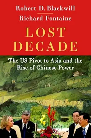 eBook For Lost Decade 1st Edition By Robert D. Blackwill