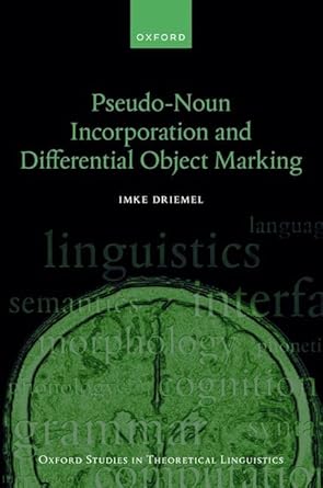 eBook PDF For Pseudo Noun Incorporation and Differential Object Marking 1st Edition By Imke Driemel 1.jpg