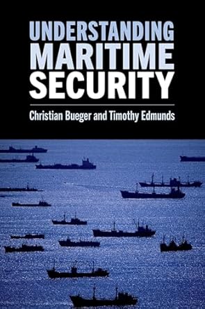 eBook For Understanding Maritime Security 1st Edition By Christian Bueger