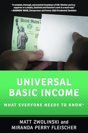 eBook For Universal Basic Income What Everyone Needs to Know 1st Edition By Matt Zwolinski