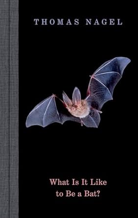 eBook For What Is It Like to Be a Bat 1st Edition By Thomas Nagel
