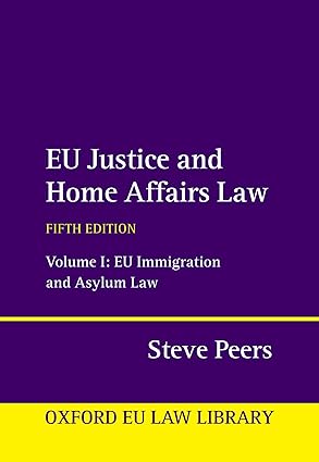 eBook or EU Justice and Home Affairs Law 5th Edition By Steve Peers