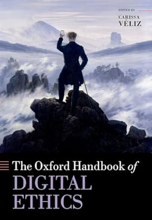 ebook For Oxford Handbook of Digital Ethics 1st Edition By Prof Carissa V'eliz