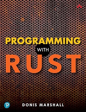 ebook For Programming with Rust 1st Edition By Donis Marshall-1-401