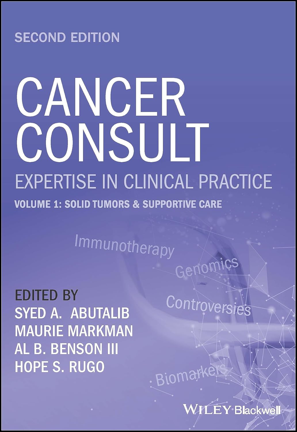 Cancer Consult Expertise in Clinical Practice 2nd Edition By Syed A. Abutalib