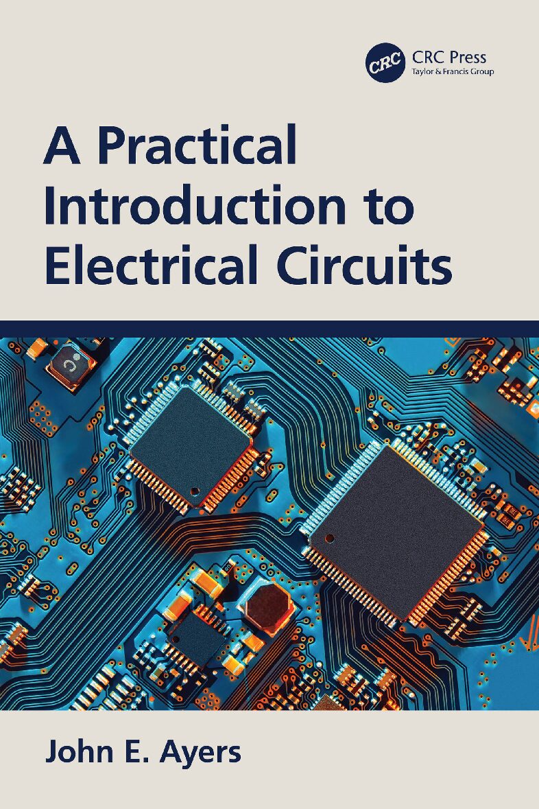 eBook A Practical Introduction to Electrical Circuits 1e By John E. Ayers
