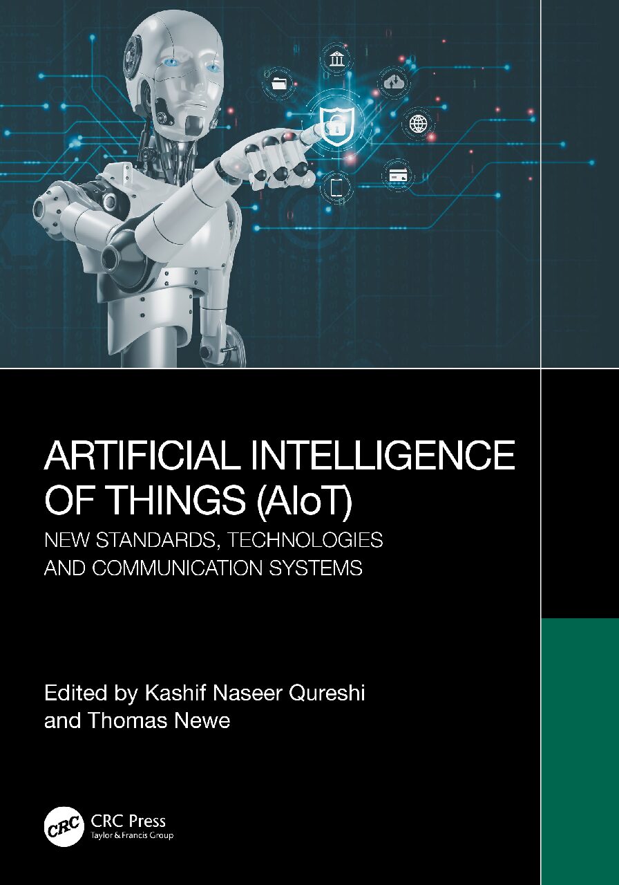 eBook Artificial Intelligence of Things (AIoT) 1e By Kashif Naseer Qureshi, Thomas Newe