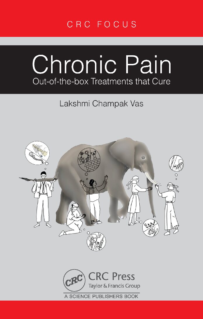 eBook Chronic Pain Out Of The Box Treatments that Cure 1st Edition By Lakshmi Champak Vas
