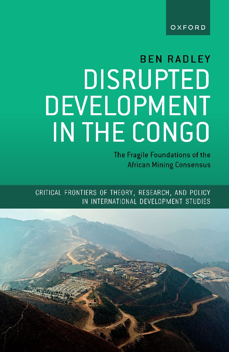 eBook Disrupted Development in the Congo 1st Edition By Ben Radley