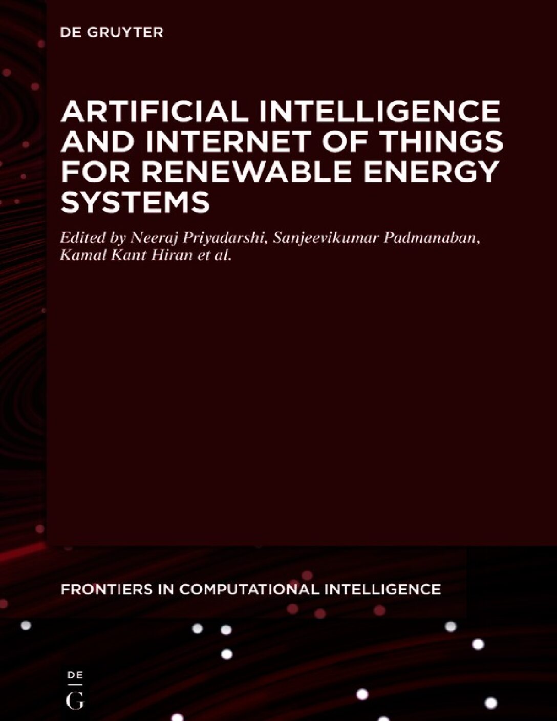 eBook EPUB [PDF] Artificial Intelligence and Internet of Things for renewable energy systems By Jens Bo Holm-Nielson, Ramesh C. Bansal