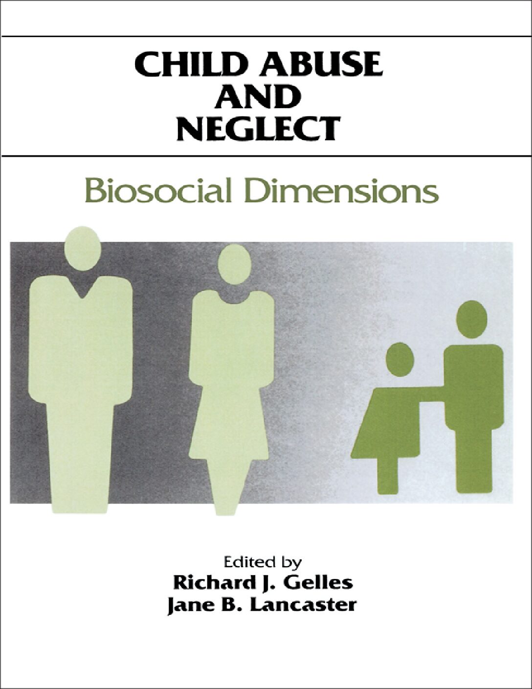 eBook EPUB [PDF] Child Abuse and Neglect Biosocial Dimensions By Jane B. Lancaster