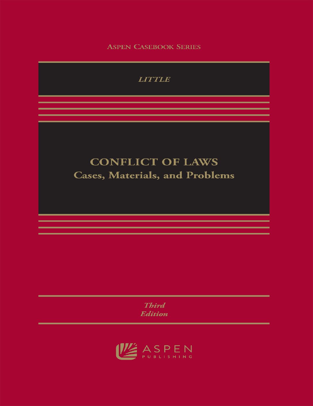 eBook EPUB [PDF] Conflict of Laws, Cases, Materials, and Problems 3rd Edition By Laura E. Little