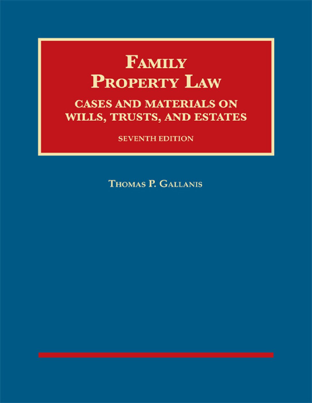 eBook EPUB [PDF] Family Property Law Cases And Materials on wills trusts and estates 7th Edition By Thomas P. Gallanis