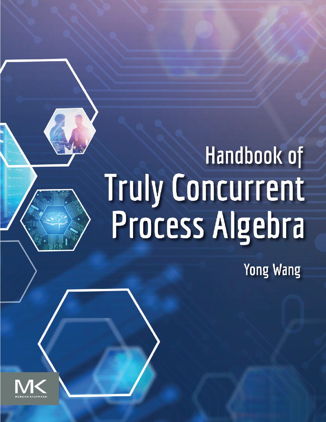 eBook EPUB [PDF] Handbook of Truly Concurrent Process Algebra 1st Edition By Yong Wang