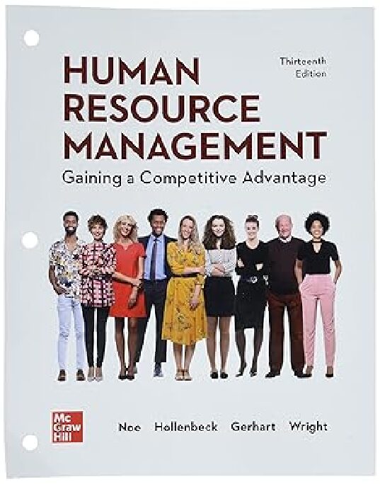 eBook EPUB [PDF] Human Resource Management Gaining a Competative Advantage 13th Edition By RAYMOND A. NOE, JOHN R. HOLLENBECK, BARRY GERHART,PATRICK M. WRIGHT