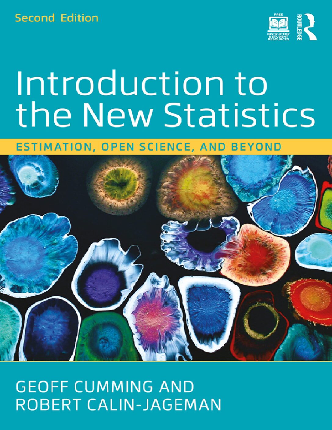 eBook EPUB [PDF] Introduction to the New Statistics 2nd Edition By Geoff Cumming, Robert Calin-Jageman, Robert Calin-Jageman
