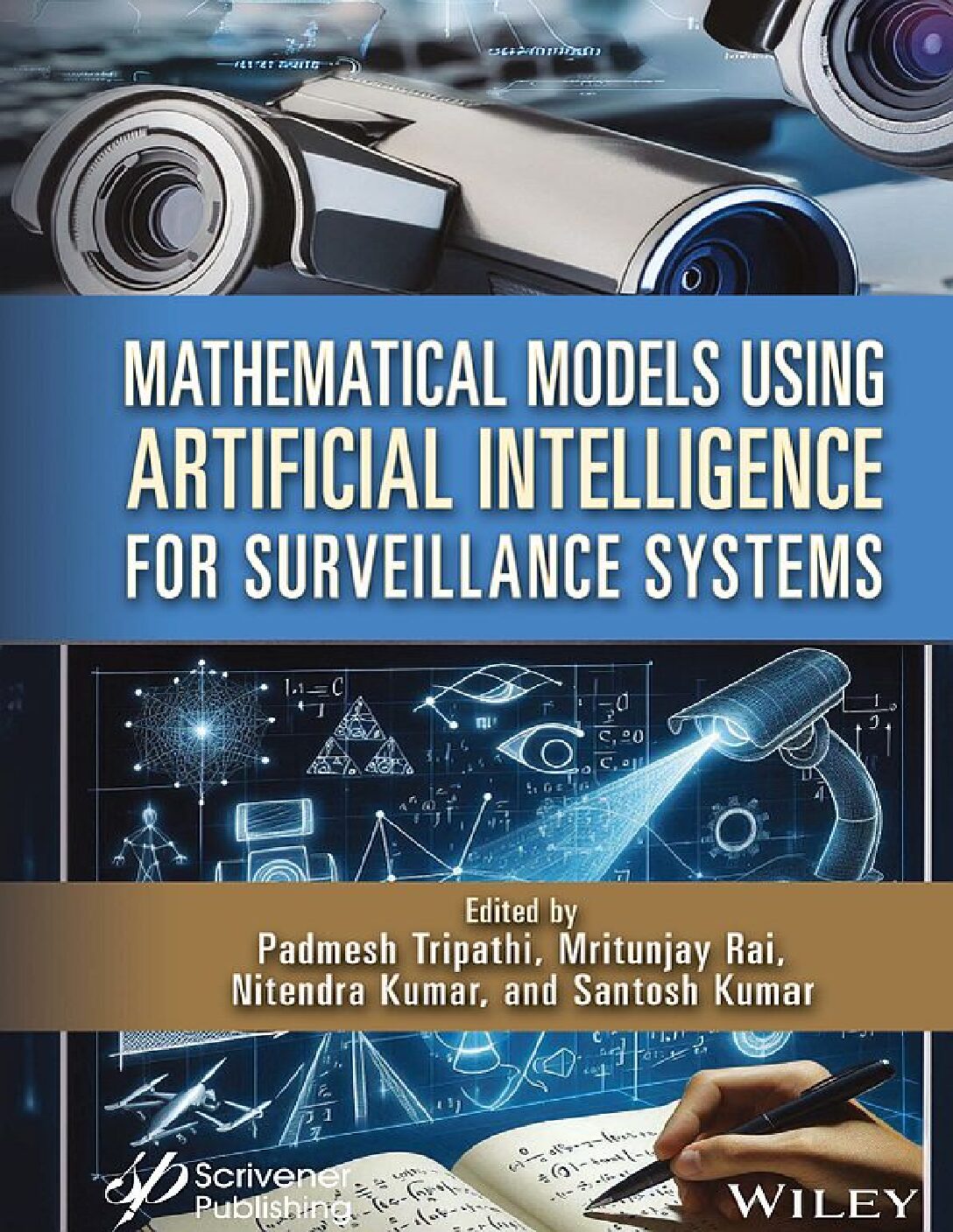 eBook EPUB [PDF] Mathematical Models Using Artificial Intelligence for Surveillance Systems By Mritunjay Rai, Nitendra Kumar, Santosh Kumar