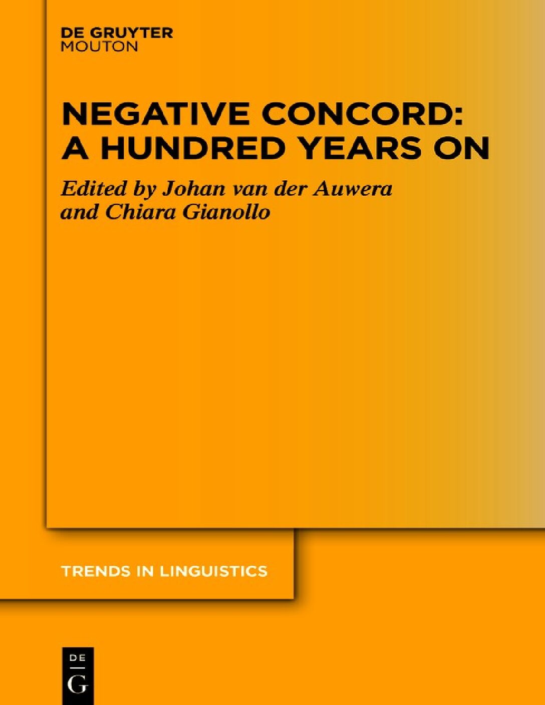 eBook EPUB [PDF] Negative Concord A Hundred Years On By Johan van der Auwera, Chiara Gianollo