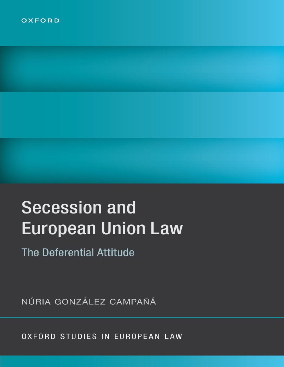 eBook EPUB [PDF] Secession and European Union Law By N_ria Gonz_lez Campa