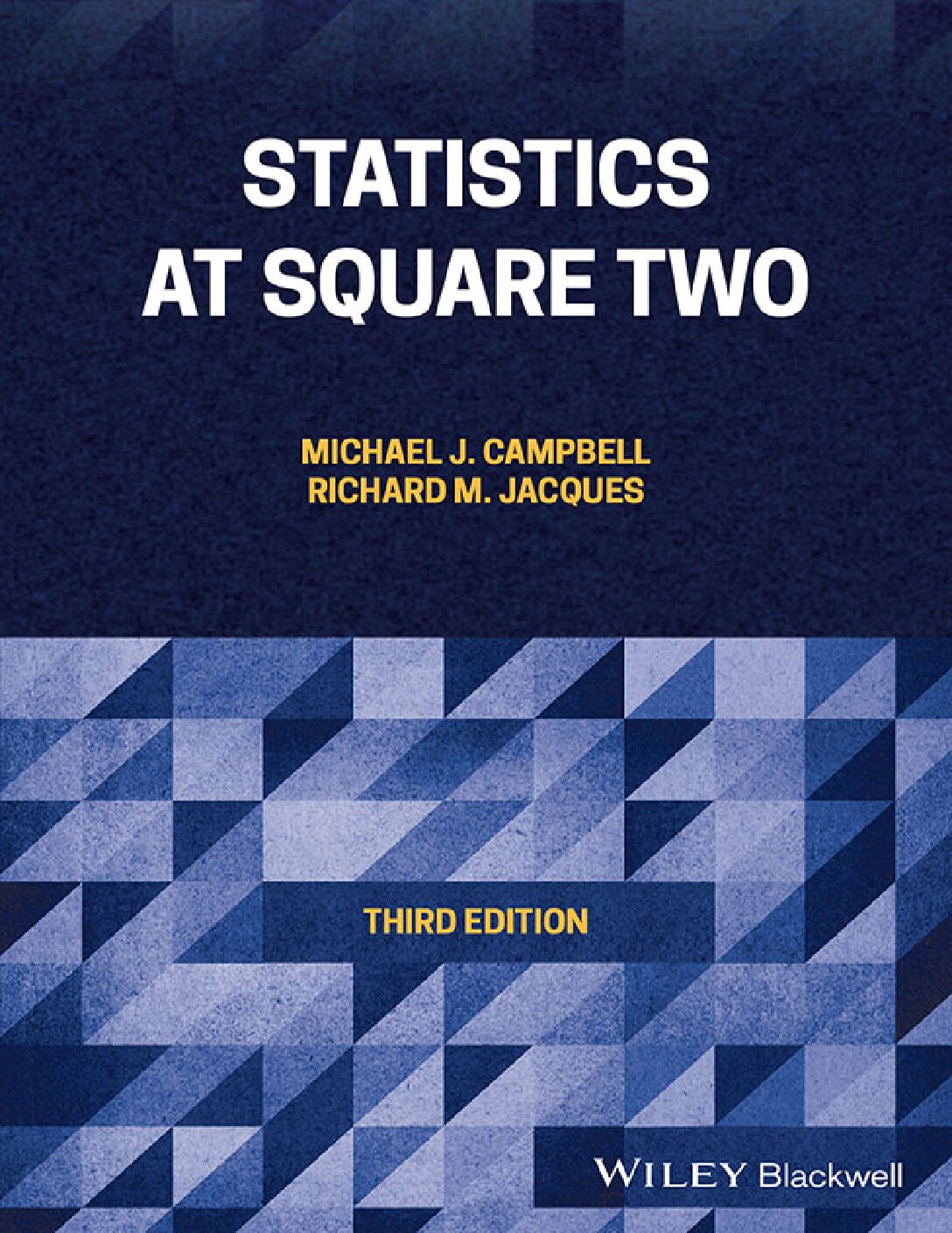 eBook EPUB [PDF] Statistics at Square Two 3rd Edition By Michael J Campbell, Richard M. Jacques