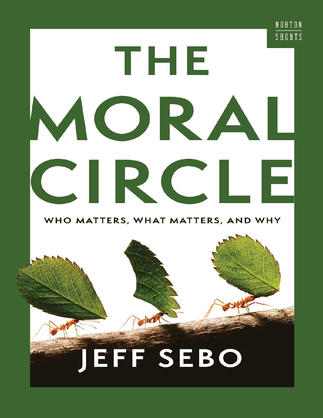 eBook EPUB [PDF] The Moral Circle By Jeff Sebo