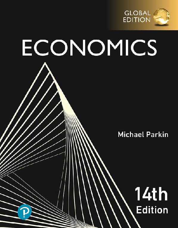 eBook Economics (Global Edition) 14th Edition By Michael Parkin