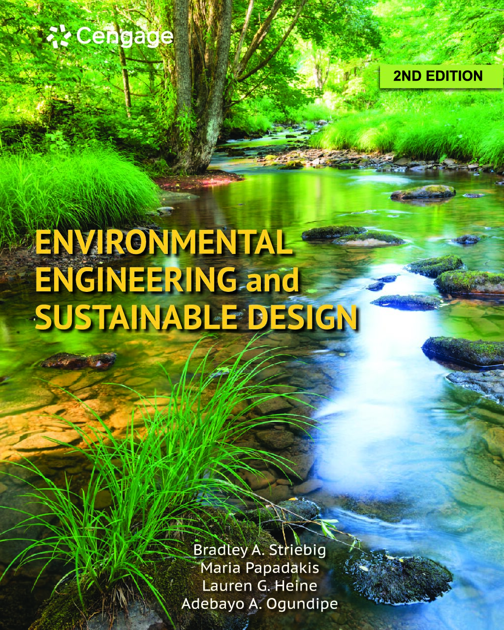 eBook Environmental Engineering and Sustainable Design 2nd Edition By Bradley Striebig, Adebayo A. Ogundipe, Maria Papadakis, Lauren G
