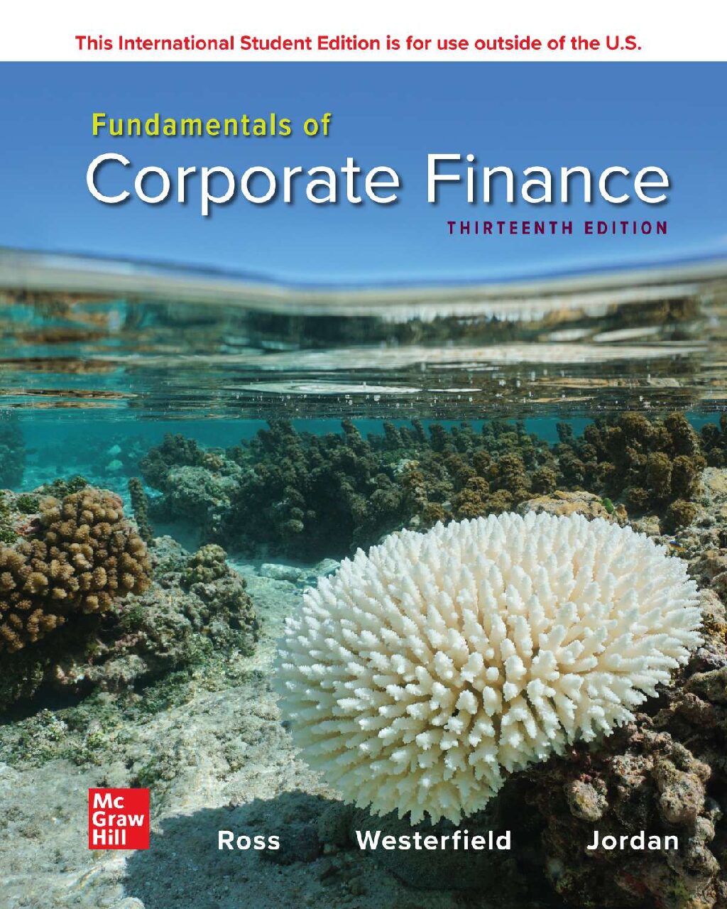 eBook ISE [PDF] Fundamentals of Corporate Finance 13e By Bradford D. Jordan, Randolph Westerfield, Stephen A. Ross