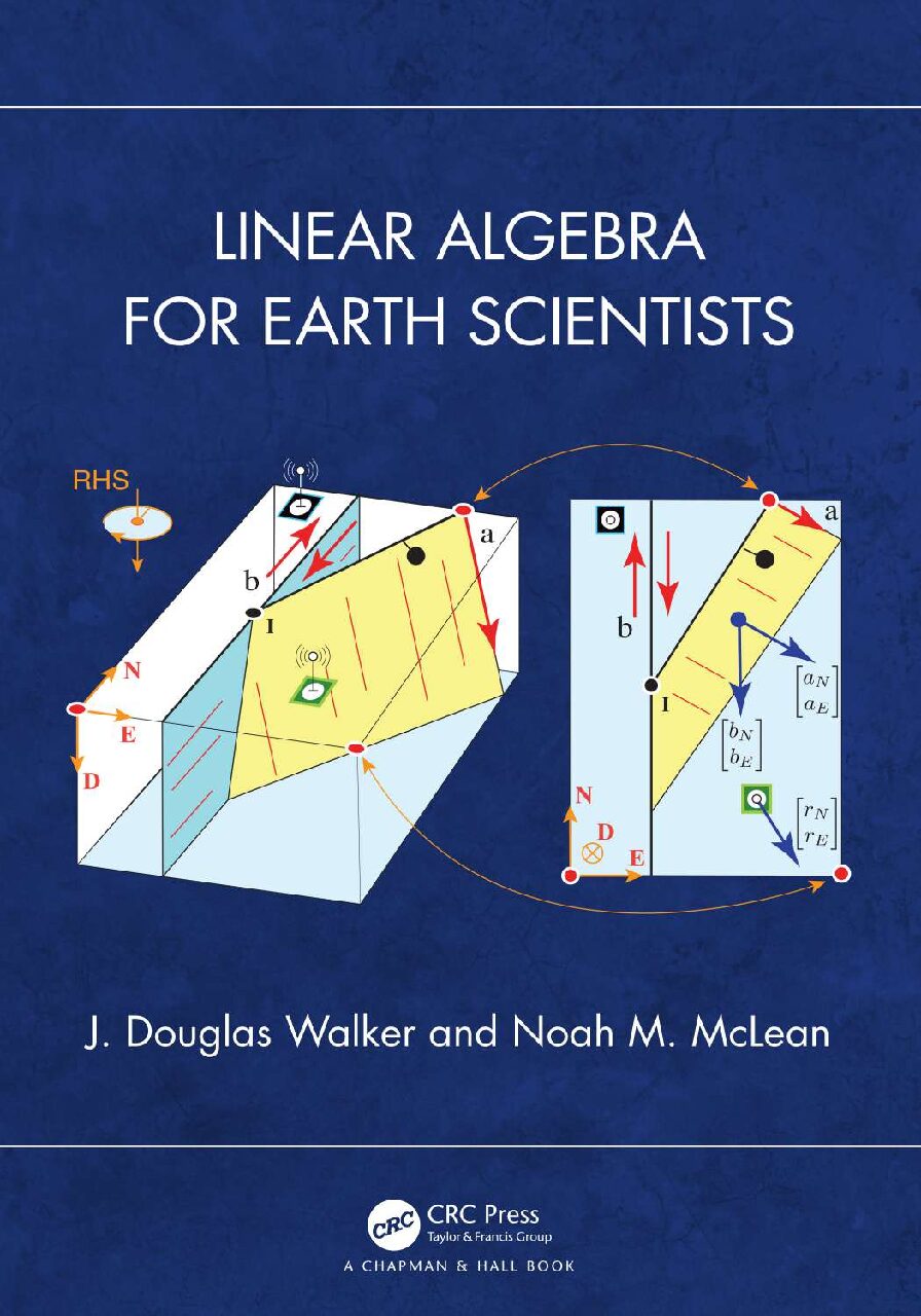 eBook Linear Algebra for Earth Scientists 1st Edition By J. Douglas Walker, Noah M. McLean