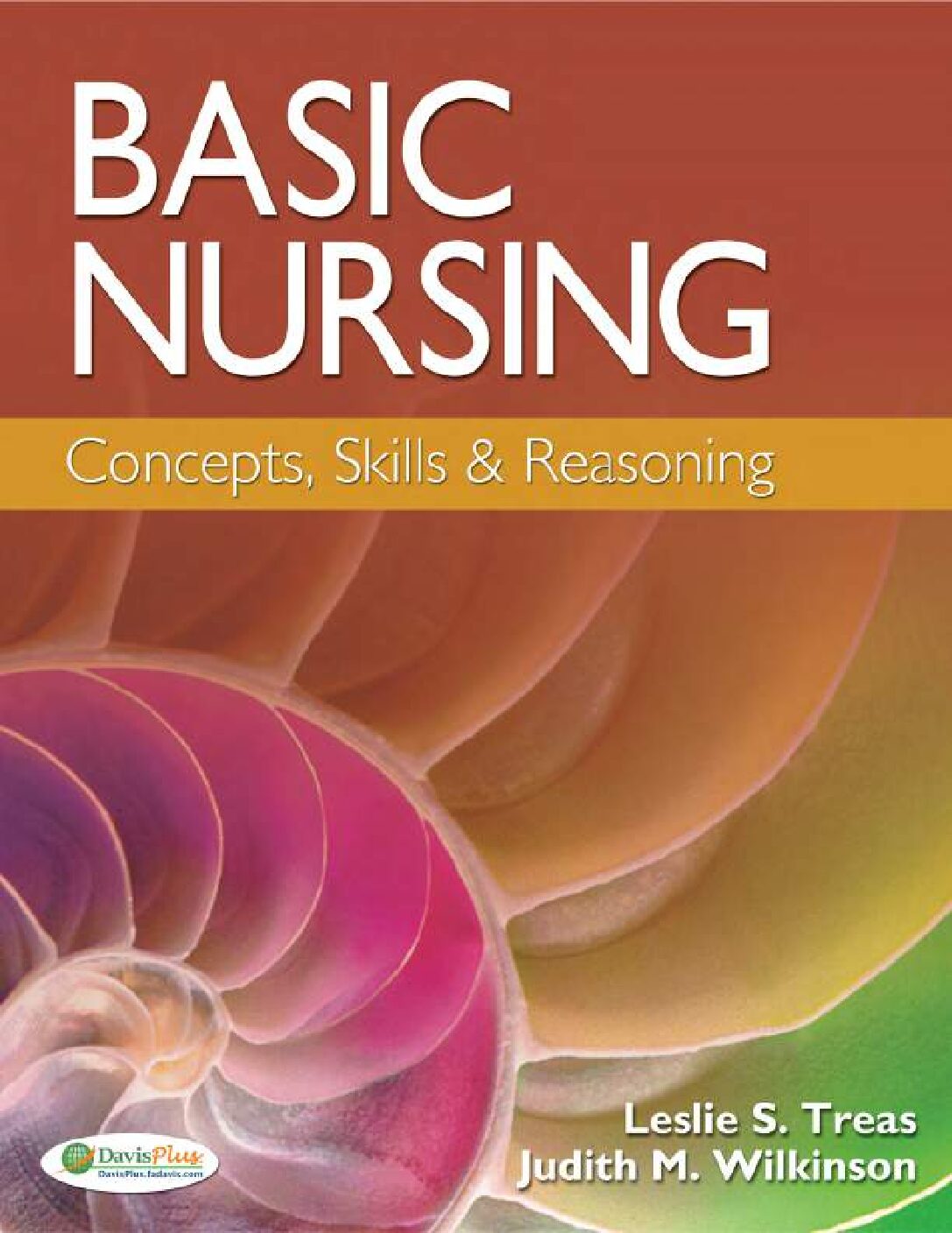 eBook [PDF] Basic Nursing Concepts, Skills & Reasoning By Leslie S. Treas_ Judith M. Wilkinson