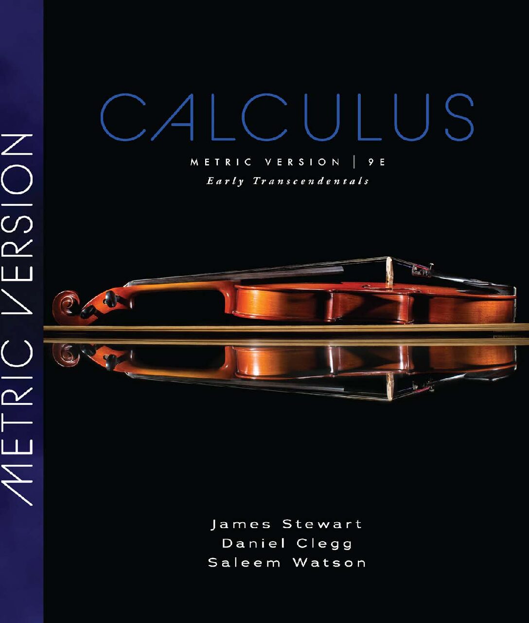 eBook [PDF] Calculus Early Transcendentals, 9th Metric Edition By Stewart J., Clegg D., Watson S.