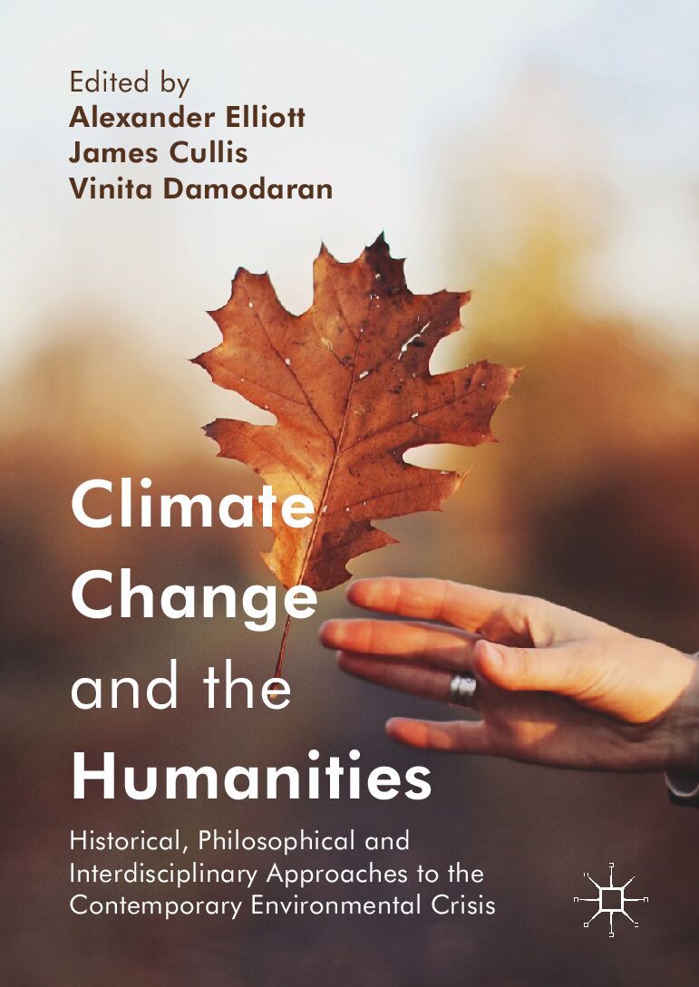 eBook [PDF] Climate Change and the Humanities By Alexander Elliott,James Cullis,Vinita Damodaran