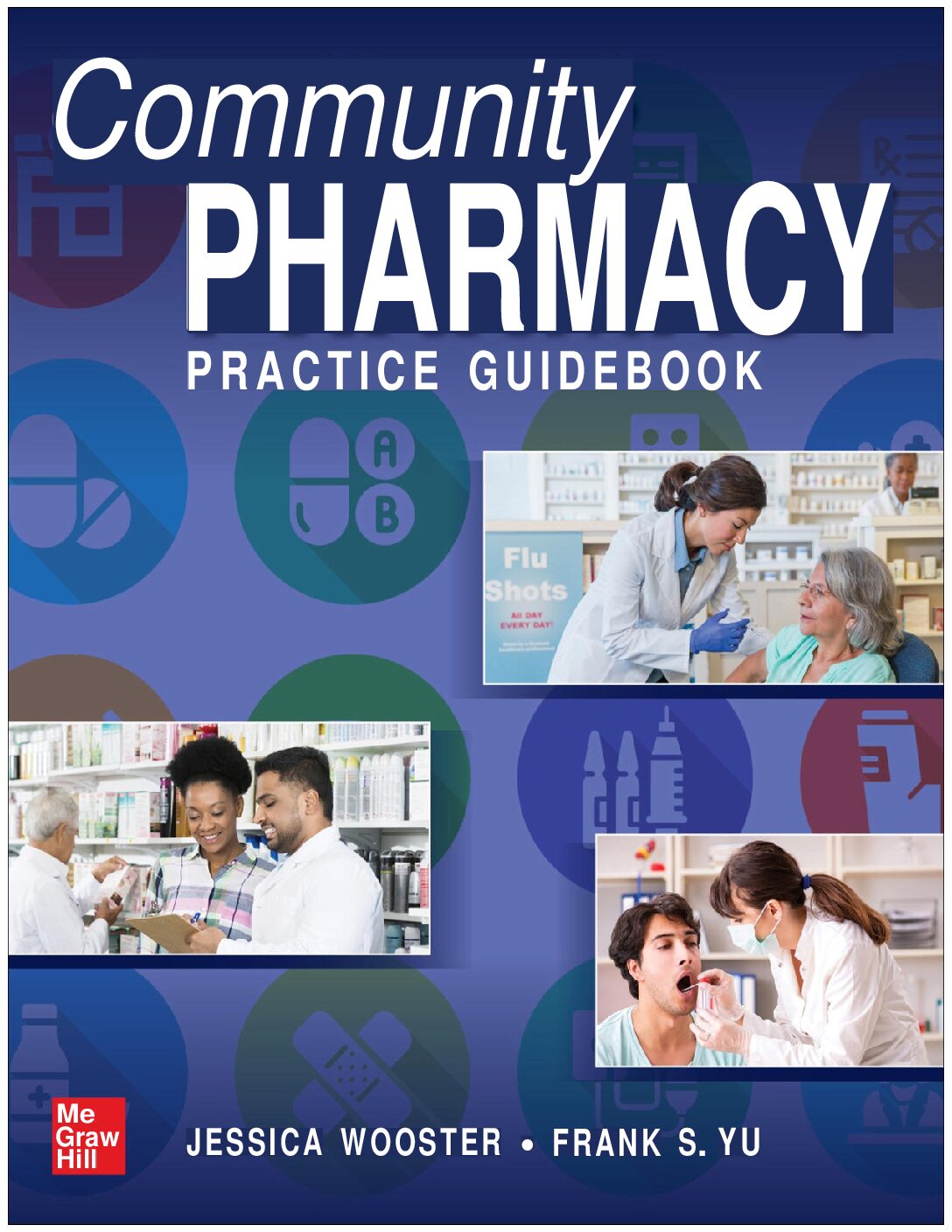 eBook [PDF] Community Pharmacy Practice Guidebook 1st Edition By Jessica Wooster, Frank Yu