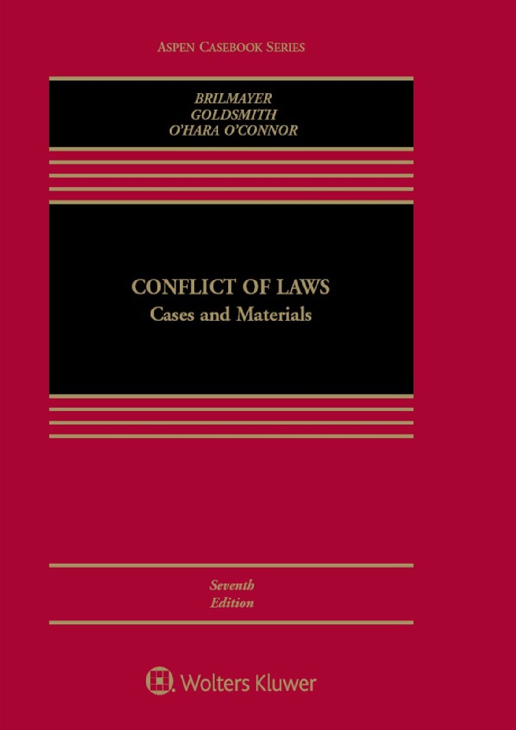 eBook [PDF] Conflict of Laws Cases and Materials 7th Edition By Lea Brilmayer_ Jack Goldsmith_ Erin O’Hara O’Connor