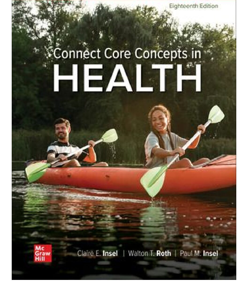eBook [PDF] Connect Core Concepts in Health BRIEF 18th Edition By Paul Insel and Walton Roth