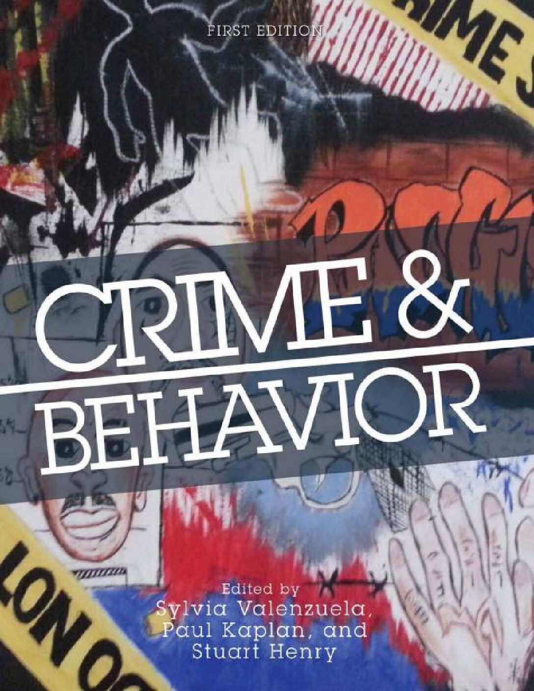 eBook [PDF] Crime and Behavior By Sylvia Valenzuela, Paul Kaplan, Stuart Henry